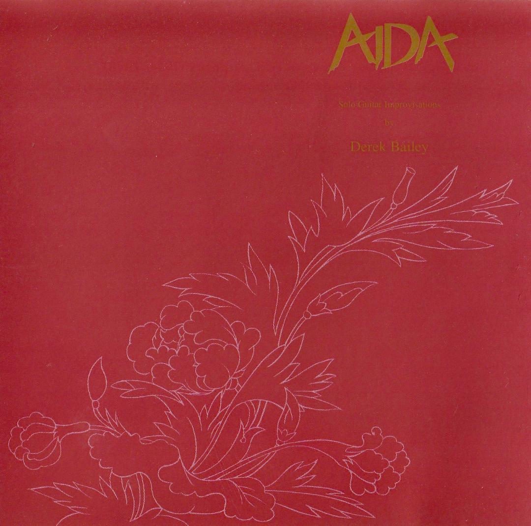 その他 Derek Bailey : Aida