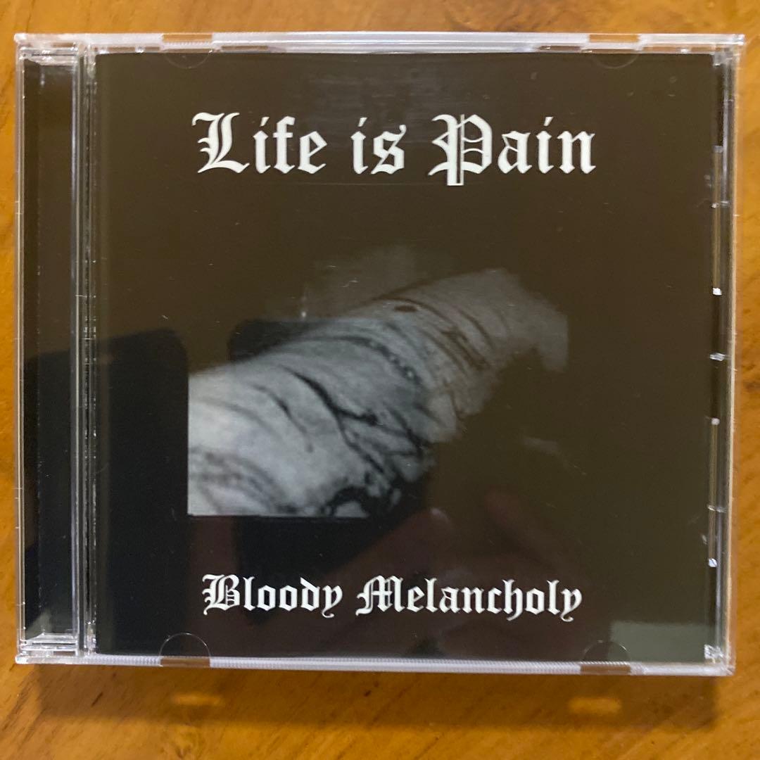 Life is Pain: Bloody Melancholy ブラックメタル
