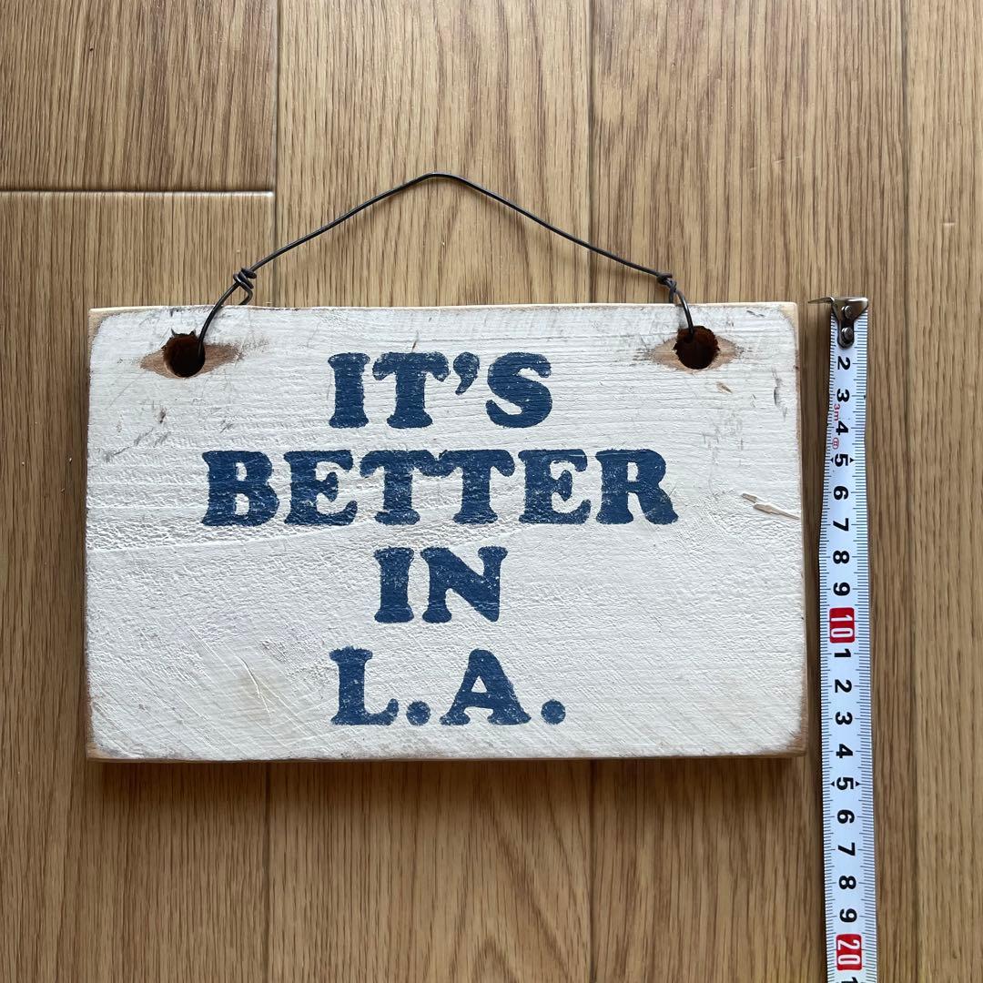 ブランディーメルビル IT’S BETTER IN L.A. サインプレート