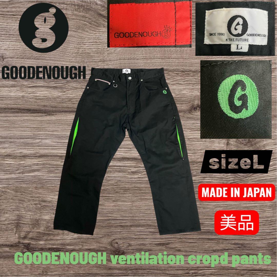ジ*ズ様 グッドイナフGOODENOUGH 初期タグベンチレーションクロップドパ