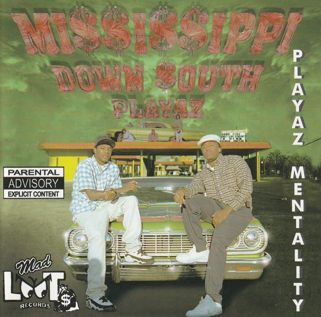 洋楽 G RAP!!MISSISSIPPI DOWN SOUTH PLAYAZ