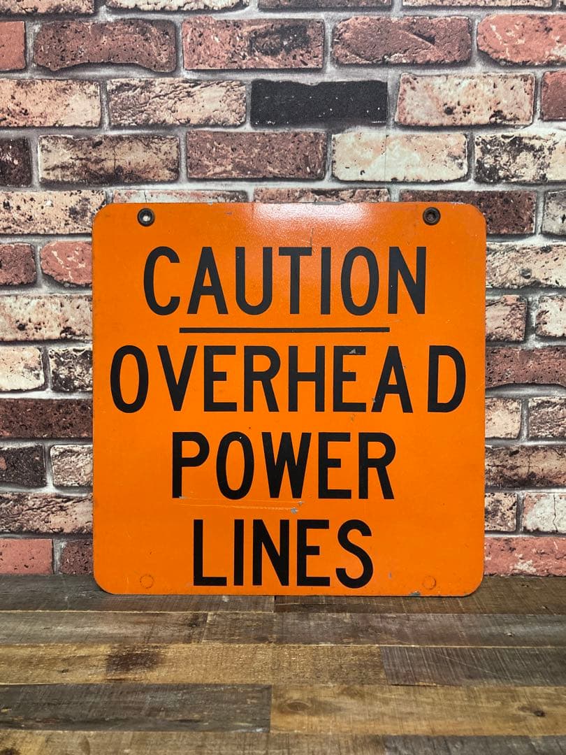 ヴィンテージ 看板 アメリカ CAUTION OVERHEAD 両面