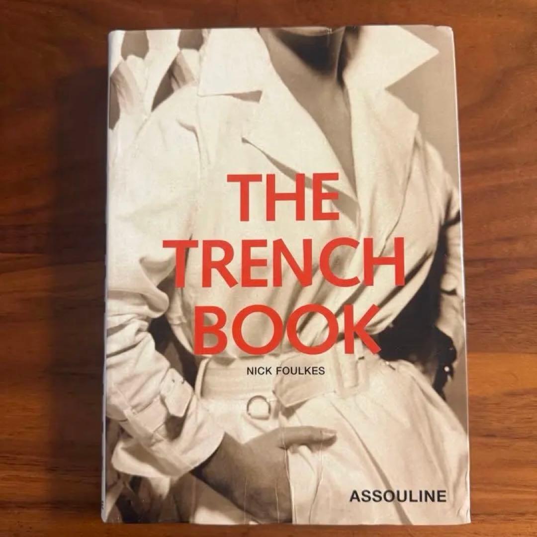 THE TRENCH BOOK – トレンチコートを纏うという文化。