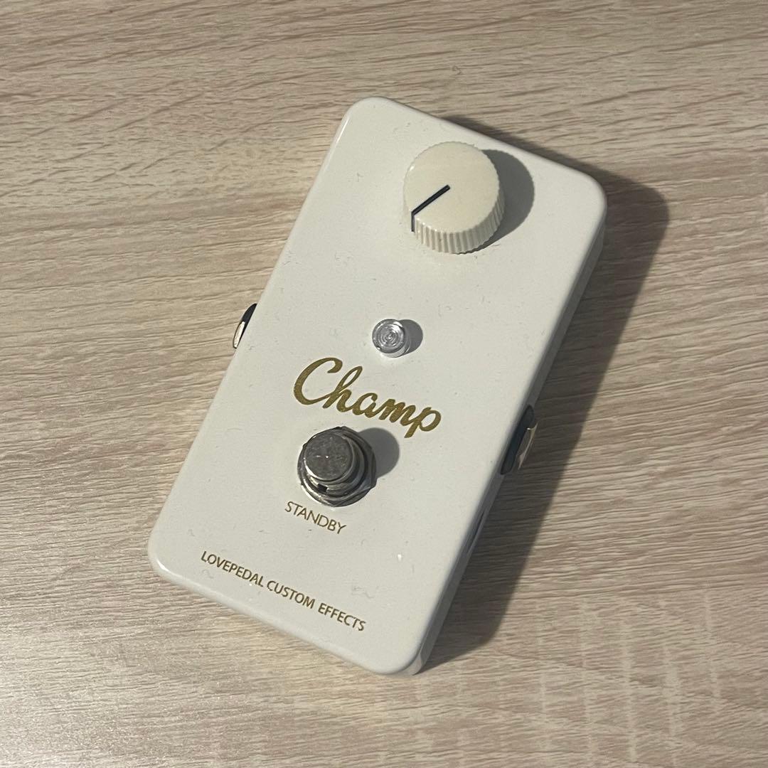 LOVE PEDAL Champ エフェクター