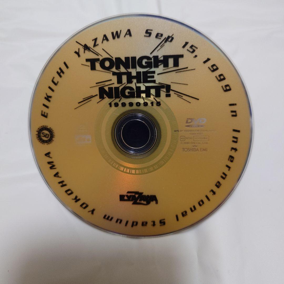 矢沢永吉　 TONIGHT THE NIGHT! DVD