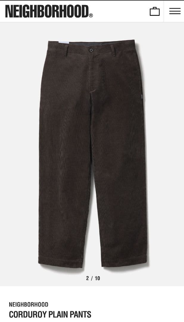 新品 NEIGHBORHOOD CORDUROY PLAIN PANTS